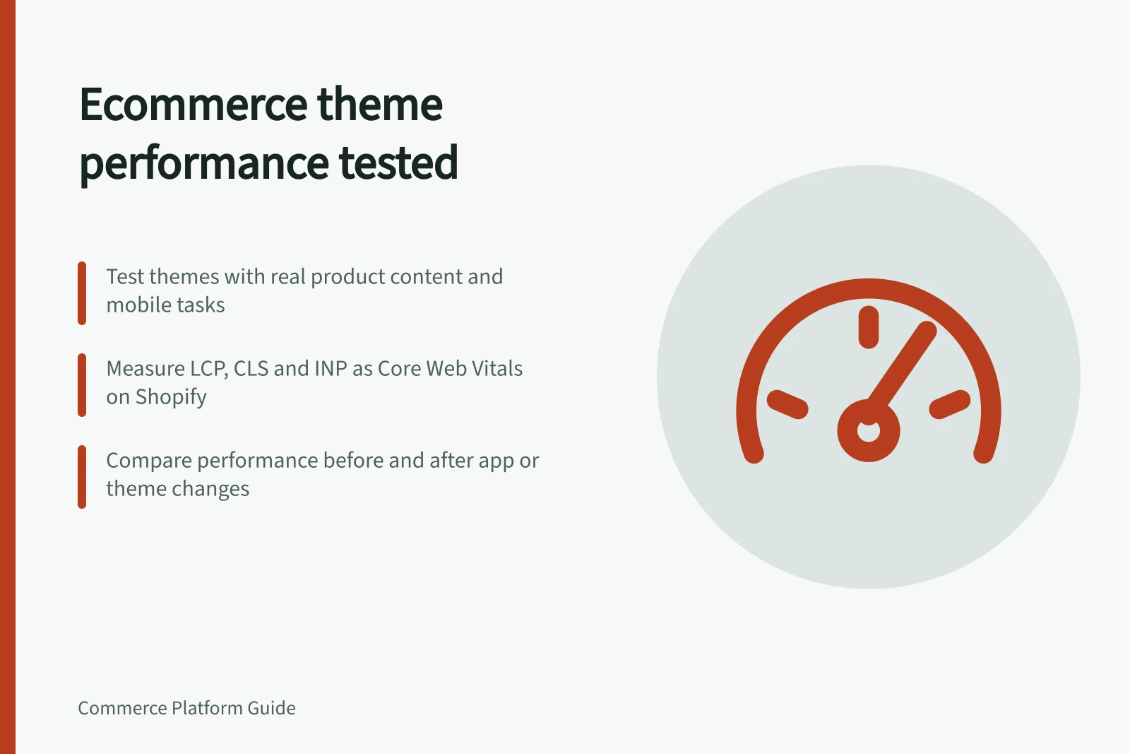 Ecommerce theme performance tested: Test themes with real product content and mobile tasks; Measure LCP, CLS and INP as Core Web Vitals on Shopify; Compare performance before and after app or theme changes