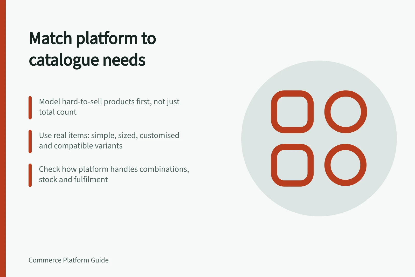 Match platform to catalogue needs: Model hard-to-sell products first, not just total count; Use real items: simple, sized, customised and compatible variants; Check how platform handles combinations, stock and fulfilment